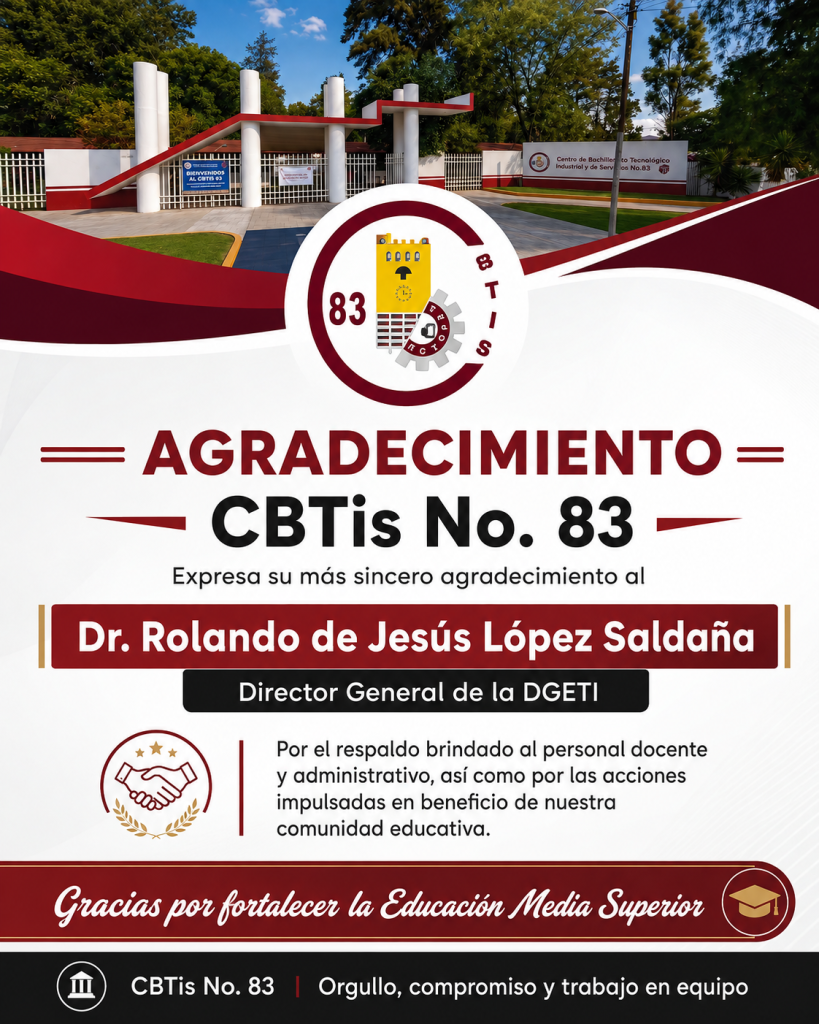 CBTis No. 83 expresa su agradecimiento al Dr. Rolando de Jesús López Saldaña